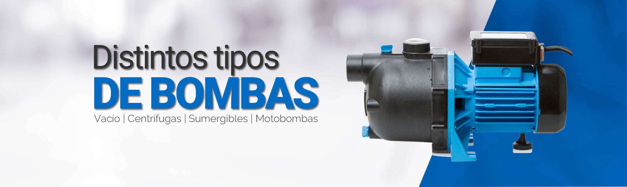 Vac - Pumps, Distitos tipos de bombas